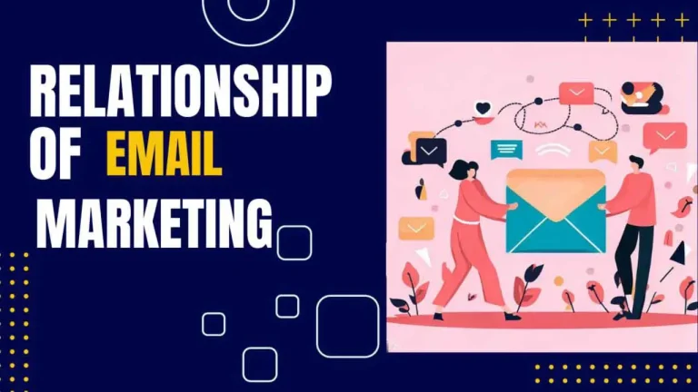 What is a Relationship Email? and use to Relationship Email in Marketing