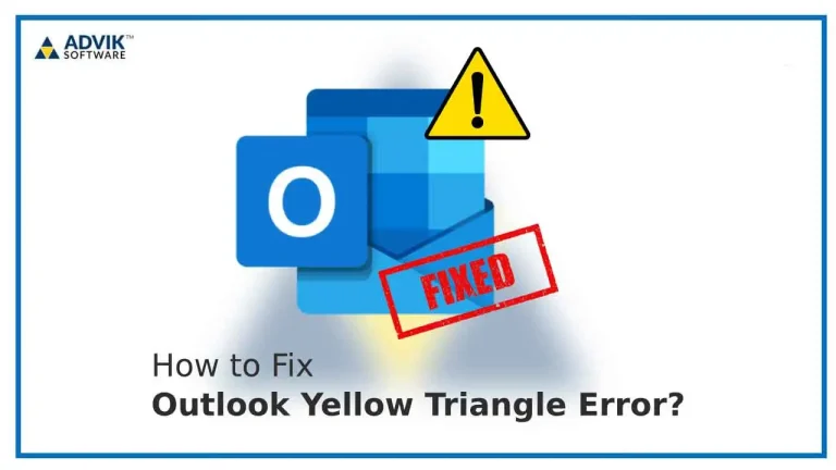 Why Does Outlook Have a Yellow Triangle? – How to Solve Outlook Problem
